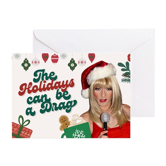 The Holidays Can Be a Drag Greeting Card - Image 2